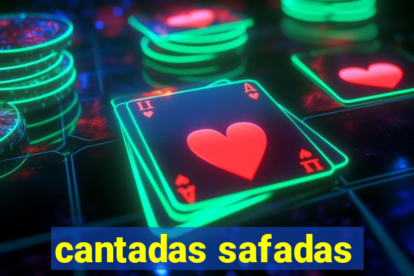 cantadas safadas